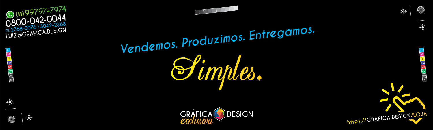 Vendemos. Produzimos. Entregamos. Simples.